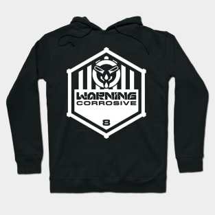 Warning: Corrosive Hoodie